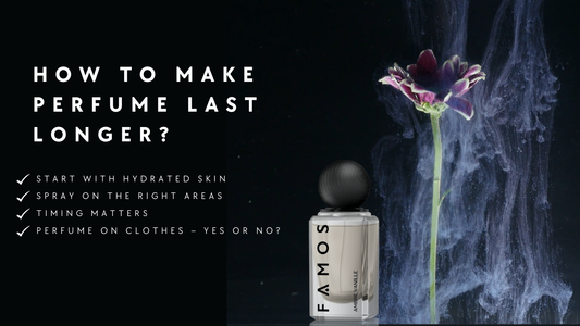 How to Make Perfume Last Longer: Proven Tips & Myths Busted