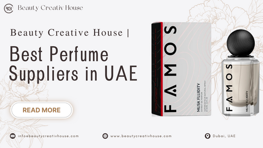 Beauty Creative House | Best Perfume Suppliers in UAE